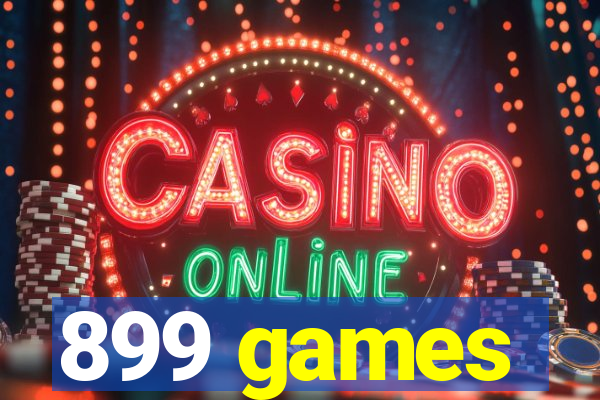 899 games
